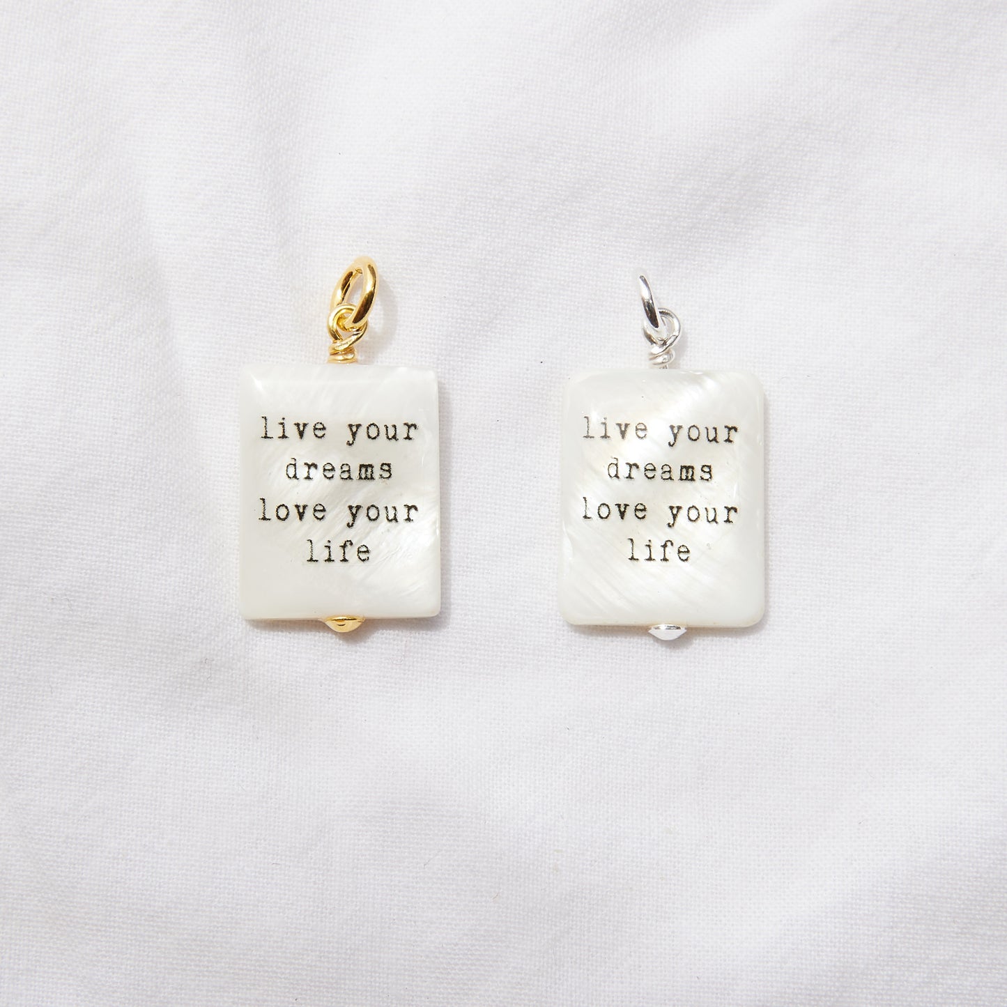 Live your dreams love your life pendant