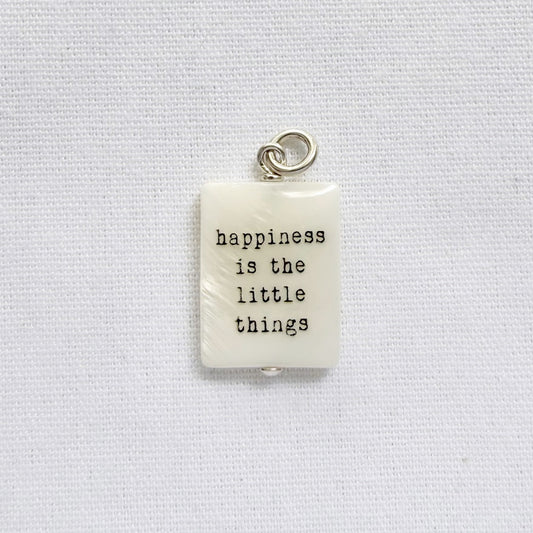 Happiness is the little things